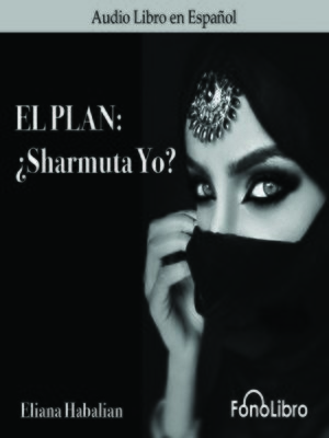 cover image of El Plan: Sharmuta Yo?